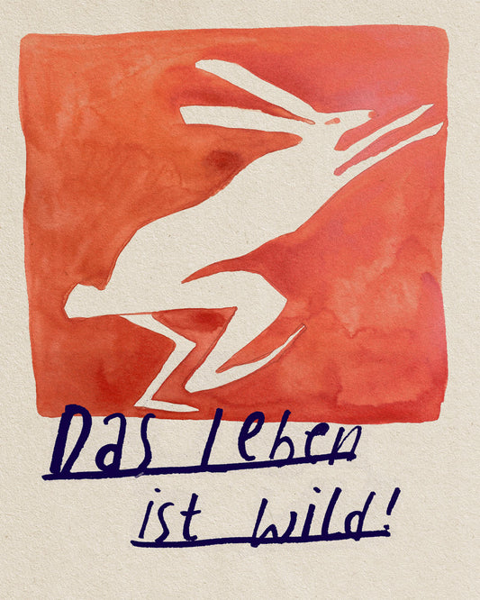 Motivation am Montag: Das Leben ist wild!